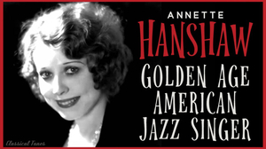 Annette Hanshaw (Jazz Singer) AI cover generator